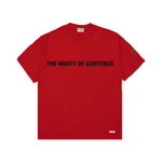 EXISTENCE RED TEE