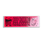 BUMPER STICKER KEEP HONKING PINK