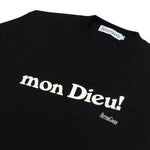 Mon Dieu Tee Black