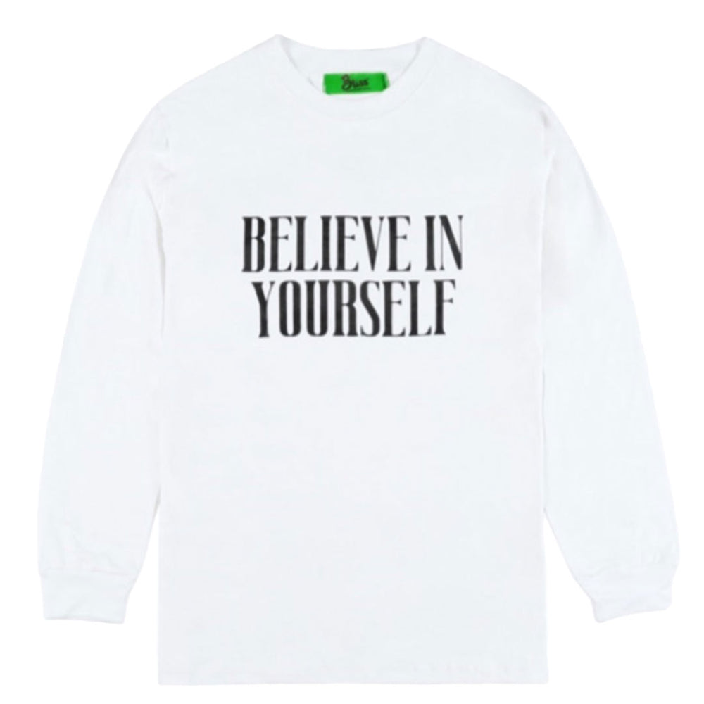 Believe In Yourself White