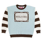 Welcome Sweater